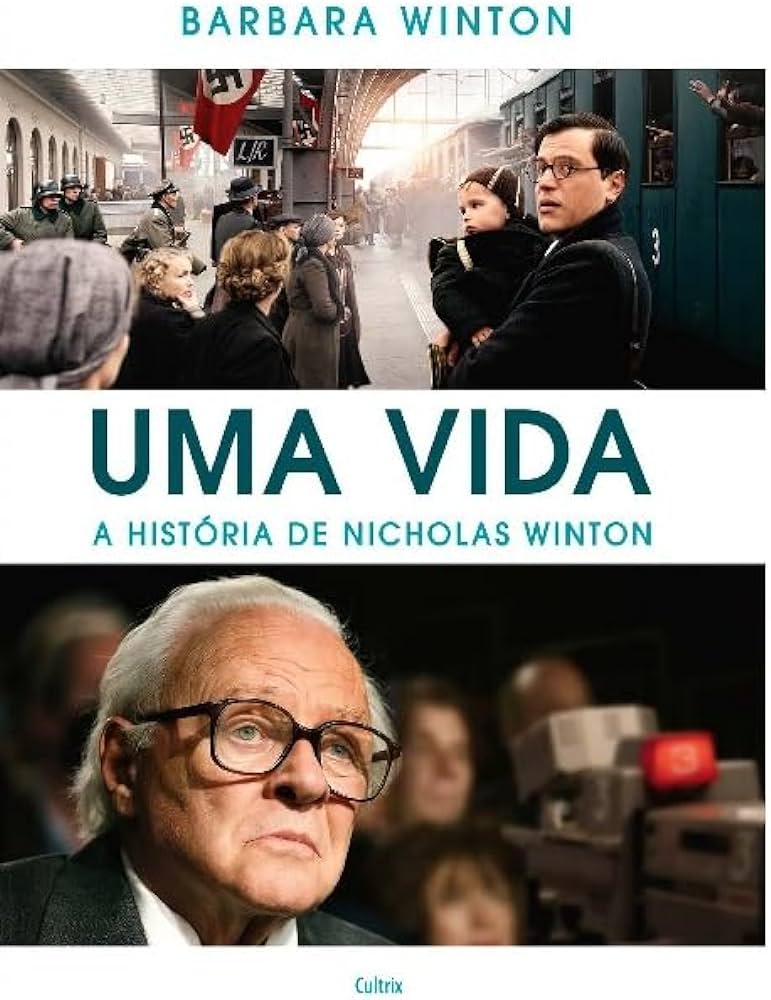 UMA VIDA – A HISTÓRIA DE NICHOLAS WINTON